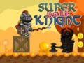 Gioco Super Cavaliere Avventura in linea