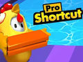 Gioco Scorciatoia Pro in linea