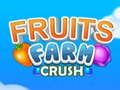 Gioco Fattoria di Frutta Crush in linea