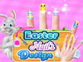 Gioco Design di Unghie di Pasqua in linea