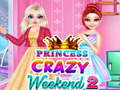 Gioco Weekend Pazzo della Principessa 2 in linea