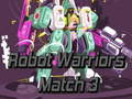 Gioco Guerrieri Robot: Match 3 in linea