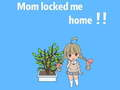 Gioco Mamma mi ha chiuso in casa in linea