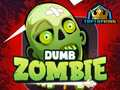 Gioco Zombie Stupido in linea