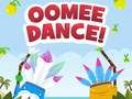 Gioco Danze Oomee in linea