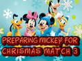 Gioco Preparare Mickey per il Natale Match 3 in linea