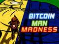 Gioco Follia dell'Uomo Bitcoin in linea