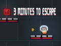 Gioco 3 Minuti per Scappare in linea