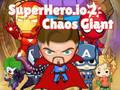Gioco Superhero.io 2 Gigante del Caos in linea