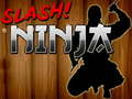 Gioco Ninja Slash in linea