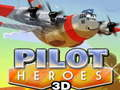 Gioco Eroi Piloti 3D in linea