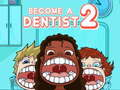 Gioco Diventa un Dentista 2 in linea