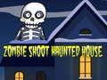 Gioco Spara ai Zombie nella Casa Infestata in linea