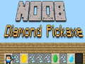 Gioco Piccone di Diamante Noob in linea