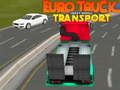 Gioco Euro Truck Trasporto Veicoli Pesanti in linea