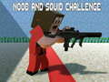 Gioco Sfida Noob e Calamaro in linea