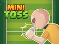 Gioco Mini Toss in linea