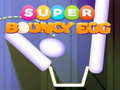 Gioco Super Uovo Rimbalzante in linea