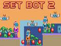 Gioco Set Bot 2 in linea