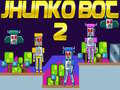 Gioco Jhunko Bot 2 in linea