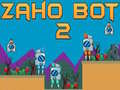 Gioco Zaho Bot 2 in linea