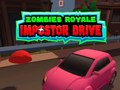 Gioco Zombies Royale: Guida dell'Impostore in linea
