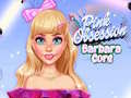 Gioco Ossessione Rosa Barbara Core in linea
