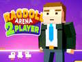 Gioco Arena Ragdoll 2 Giocatori in linea