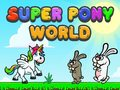 Gioco Super Mondo Pony in linea