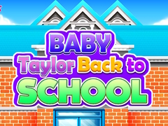 Gioco Baby Taylor Torna a Scuola in linea
