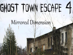 Gioco Fuga dalla città fantasma 4: Dimensione Riflessa in linea